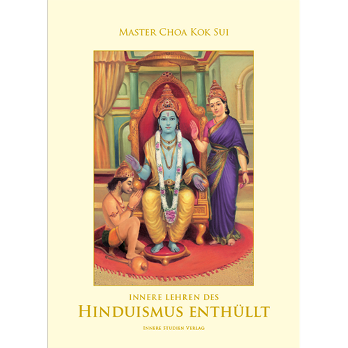 Master Choa Kok Sui: Innere Lehren des Hinduismus enthüllt